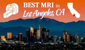 best mri near los angeles ca, best mri in los angeles ca, mri in los angeles ca, mri near los angeles ca