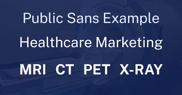 Public Sans example, healthcare marketing, MRI, CT, PET, X-Ray